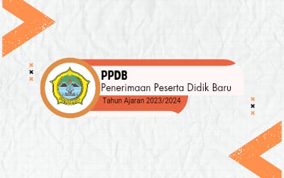 Penerimaan Peserta Didik Baru SMAN 1 Satui Tahun Pelajaran 2023/2024